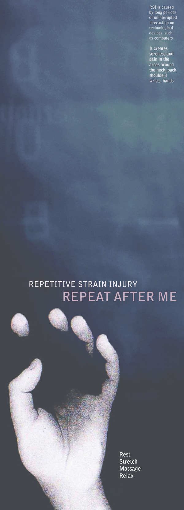 Repetitive Strain Injury #layers #computer #injury #strain #campaign #mouse #photocopy #design #graphic #interaction #digital #illustration #mobile #awareness #hands #gestures #repetitive