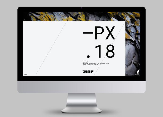 PX.18 / Niketo personal experiments 2018 / Crop identity