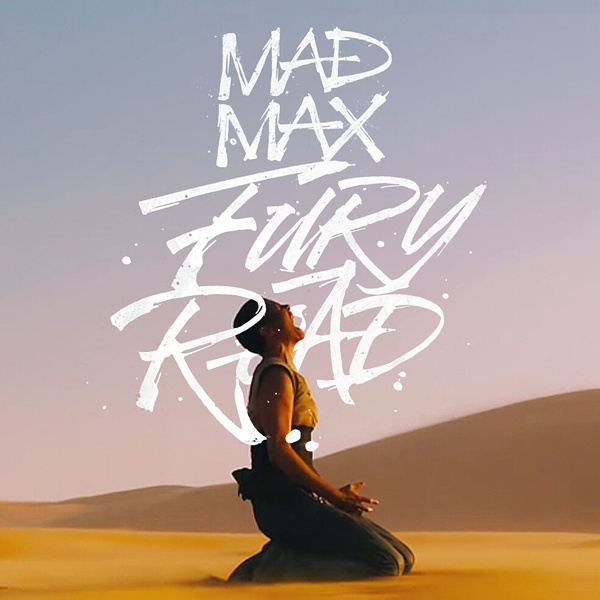 Mad Max Fury Road