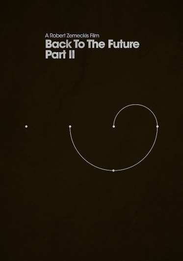 ShootTheGlass — Back To The Future Part II #infographics #the #back #pos #posters #minimal #movies #future #to