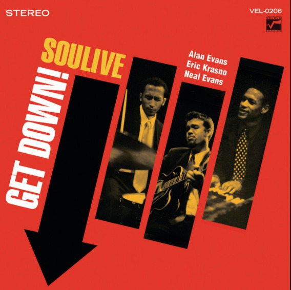 Soulive Get Down Poster