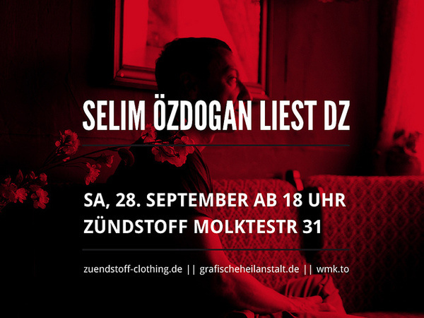 Selim Ã–zdogan liest DZ #grafischeheilanstaltde #zdogan #wmk #clothingde #zuendstoff #selim #graphica #la #wmkto #viva #dz