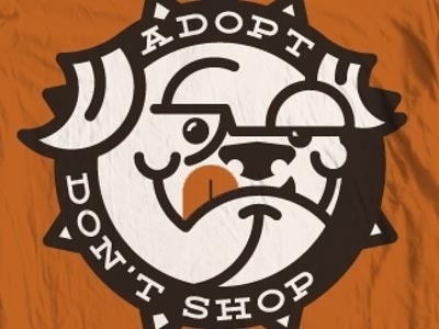 Dribbble - Adopt Don't Shop V2 by Bennie Kirksey Wells #logo #illustration #tshirt #bulldog