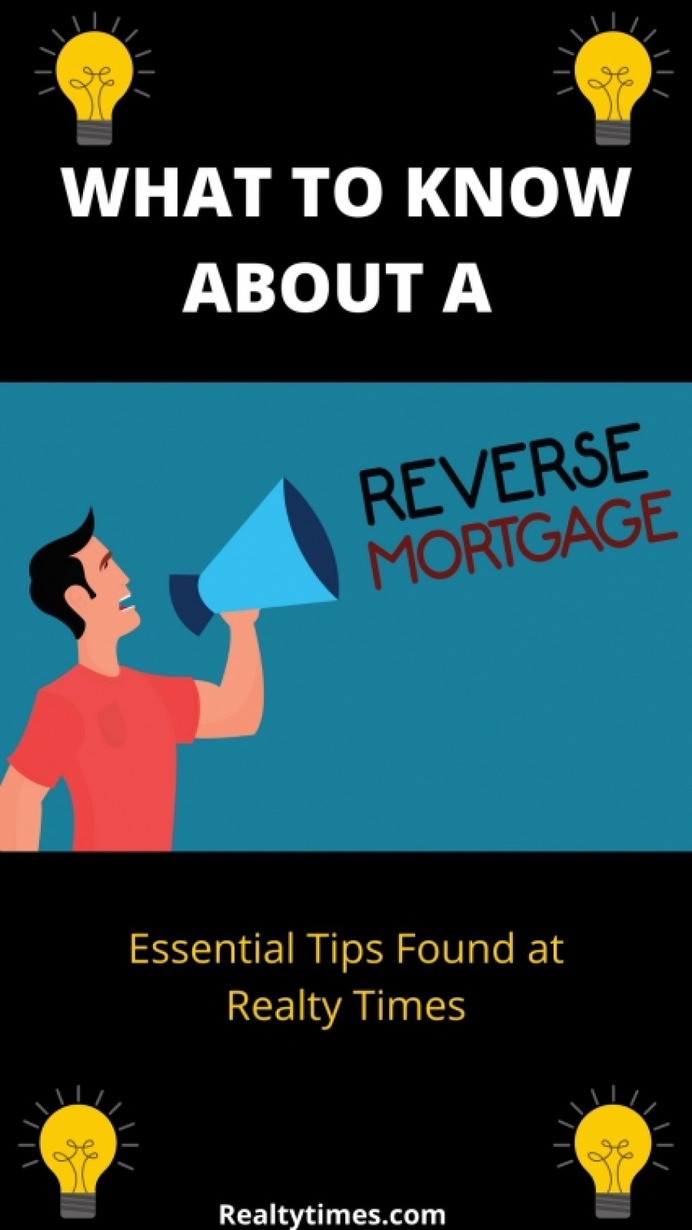 What You Need to Know About Reverse Mortgages