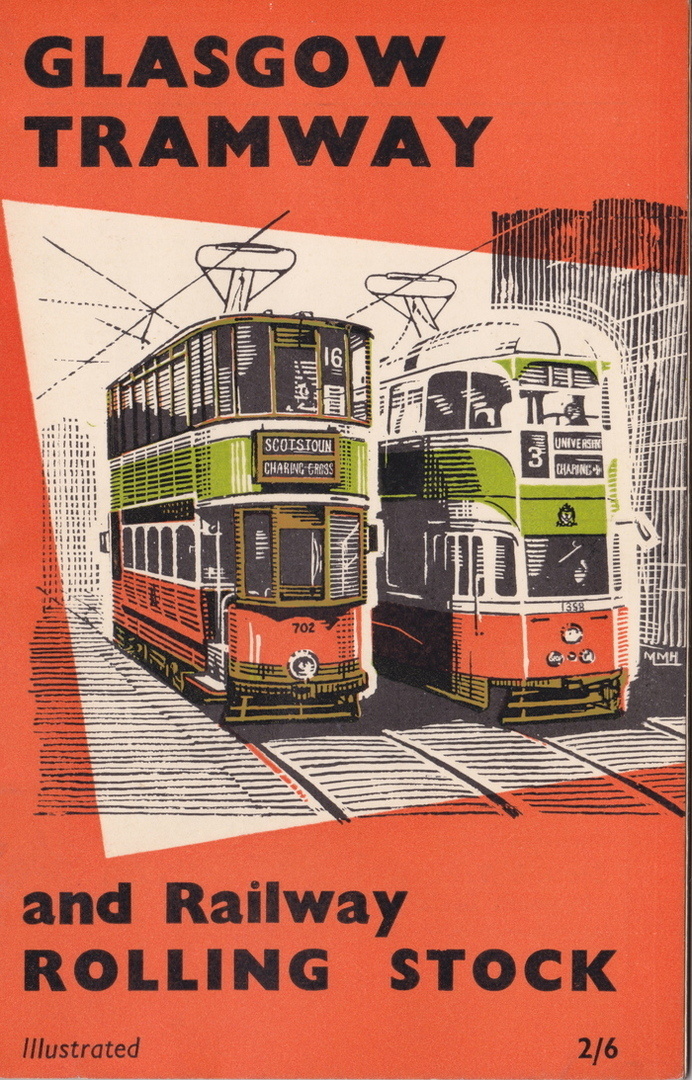 Glasgow Tramway and Railway Rolling Stock Artwork published in 1958. #50s
