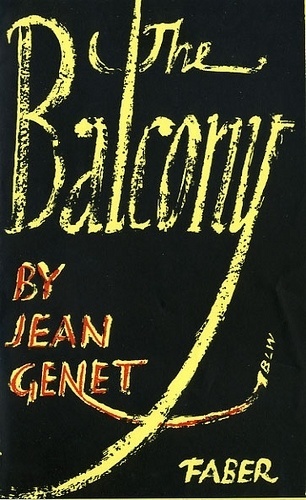 The Balcony by Jean Genet | Flickr - Photo Sharing! #cover #lettering #book