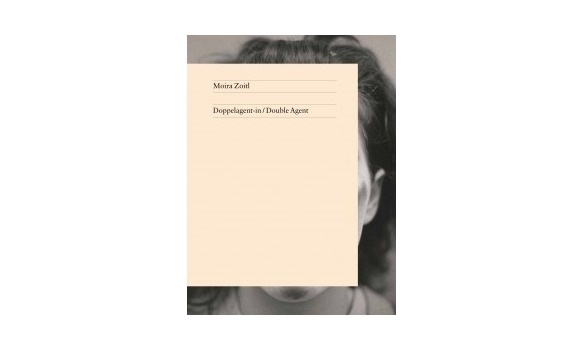 Moira Zoitl – Doppelagent-in (Double Agent) | Imprints. #design #graphic #cover #layout #magazine