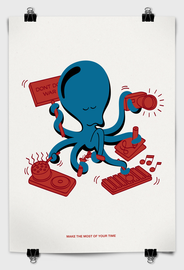 Make the most of your time Screen print on paper #active #busy #fish #occupied #octopus #quid #arms #squid #poster