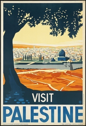 Visit Palestine | Flickr - Photo Sharing! #international #print #travel #vintage #posters #palestine