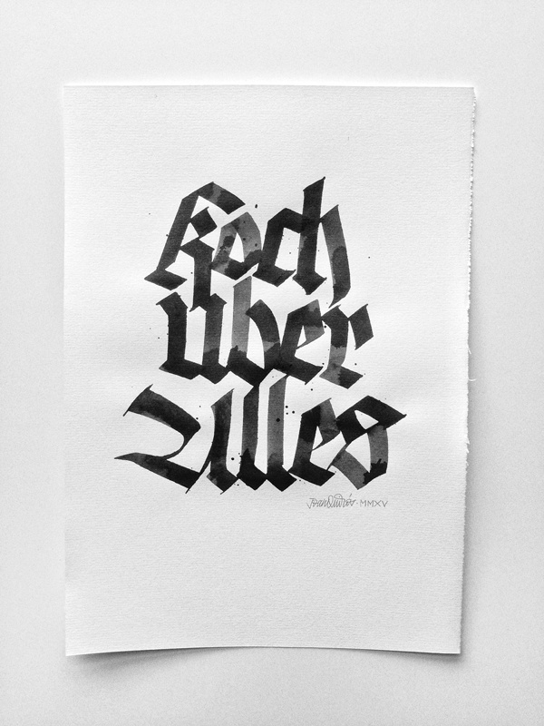 Koch Über Alles - Joan Quirós #calligraphy #blackletter #koch