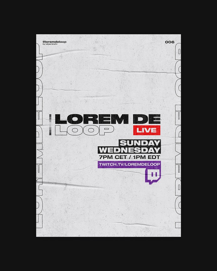 WEEK 01 - POSTER A DAY by LOREM DE LOOP on Behance