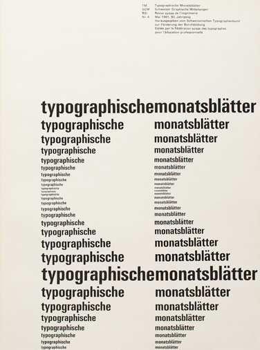 Cover from 1961 issue 4 | Cover Design Emil Ruder Typeface Univers | (1914–70) Swiss typographer who studied in Zurich and taught at the S #layout #swiss #typography