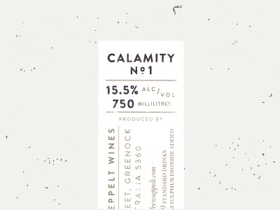 Dribbble - Calamity No.1 Label Lock up by CJ Rhodes #design #label #calamity #wine #no #typography