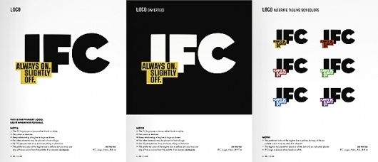 Feel Good Anyway » Work » IFC Main #branding #design #guidelines #identity #typography