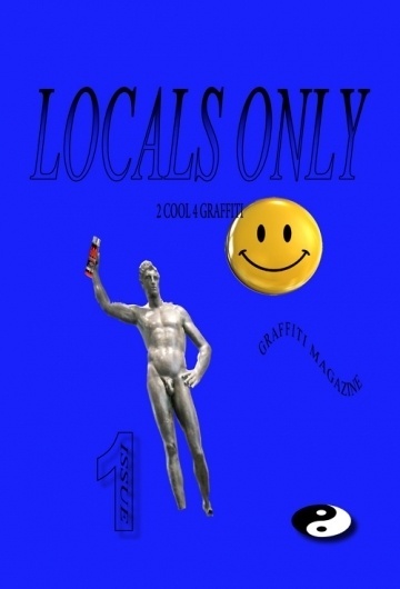 LOCALS ONLY #graffiti #smiley #gradient #paper #magazine