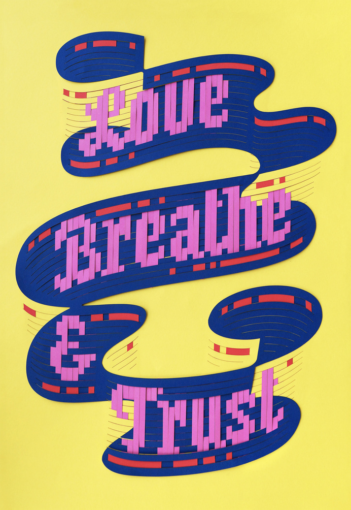 Bart Vollebregt Love Breathe & Trust #poster #paper #weave #woven #lasercut #typography