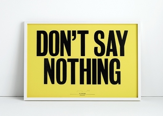 ANTHONY BURRILL - DON'T SAY NOTHING #typography