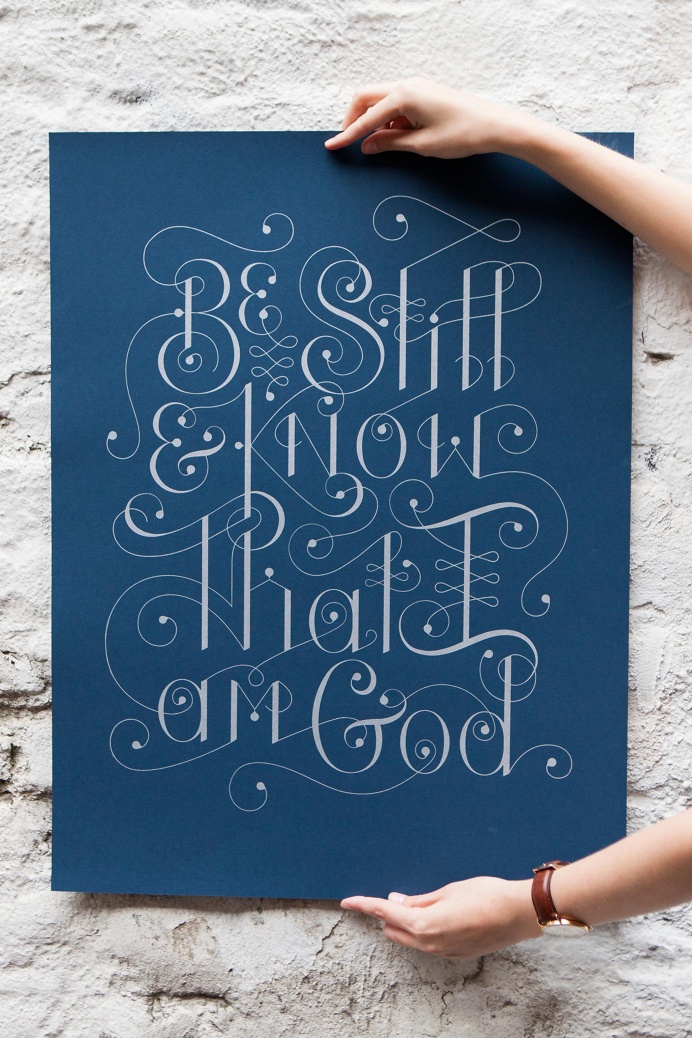 Bottlework Typography poster - Be Still. Silver ink on navy paper