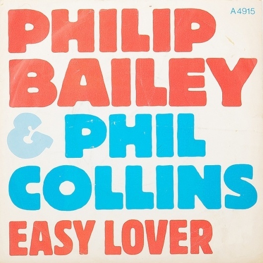 All sizes | Philip Bailey & Phil Collins | Flickr - Photo Sharing! #phillip #easy #bailey #phil #lover #vinyl #collins #music #typography