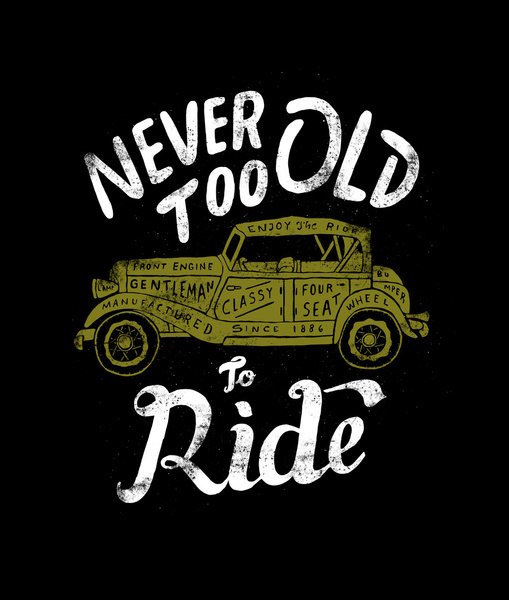 Never Too Old To Ride by Skitchism