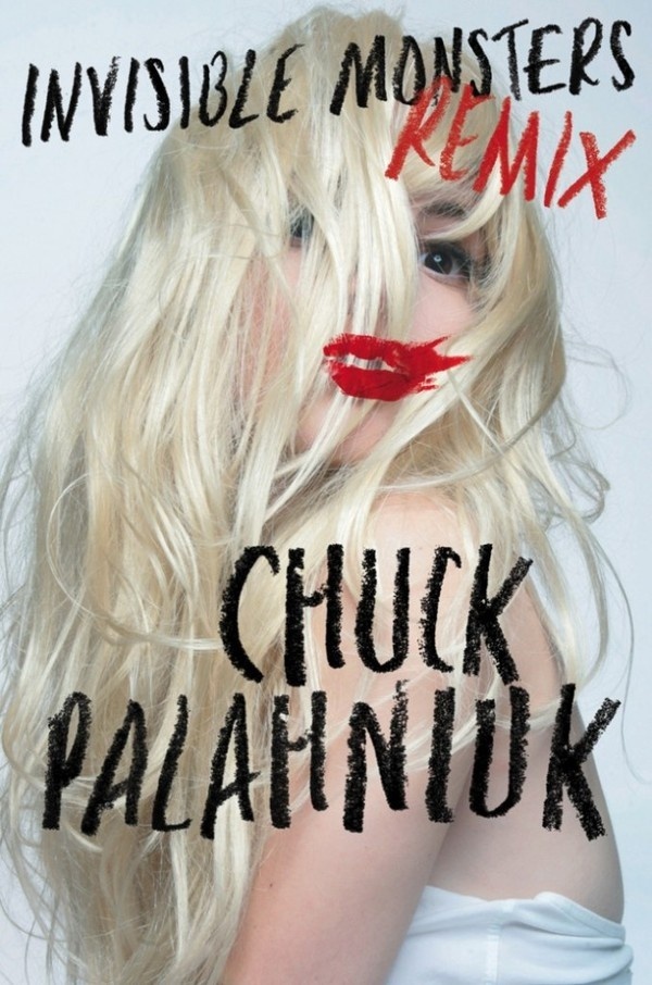 invisible monsters remix 1 #cover #palahniuk #book