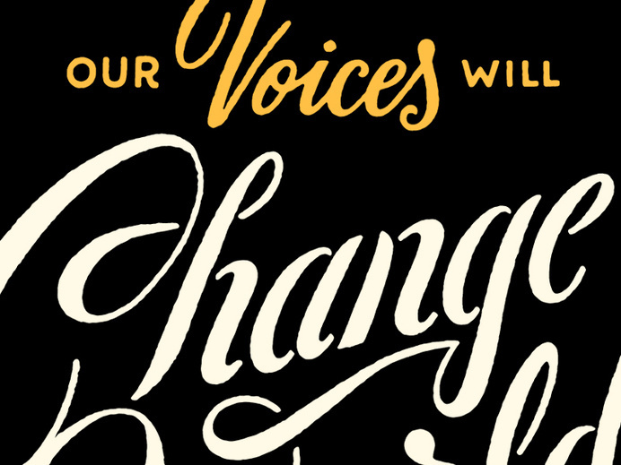 Our Voices Will Change #type #world #change #the