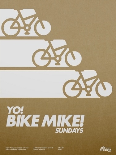 All sizes | Yo! Bike Mike! Poster | Flickr - Photo Sharing! #design #graphic #bike