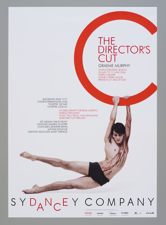 2009/15/4 Poster, 'The Director's Cut' for Sydney Dance Company, off set print on paper, designed by Frost Design, creative director Vince Frost, designers Vince Frost and Caroline Cox, photographer Stephen Ward, dancer Reed Luplau, make-up Amanda Reardon, Surry Hills, New South Wales, Australia, 20. Click to enlarge.