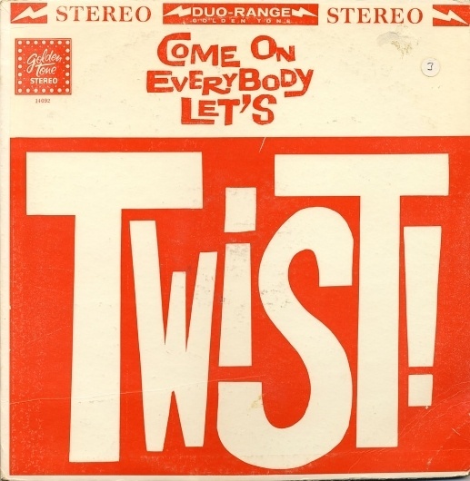 All sizes | Come On Let's Twist | Flickr - Photo Sharing! #album #record #cover #1960s #illustration #artwork