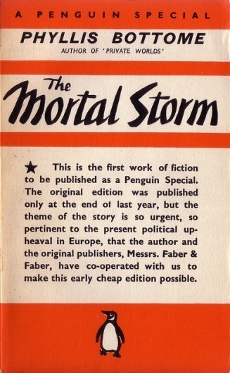 A Penguin Special: 'The mortal storm' (1939) | Flickr - Photo Sharing! #young #design #graphic #book #books #cover #penguin #edward #typography
