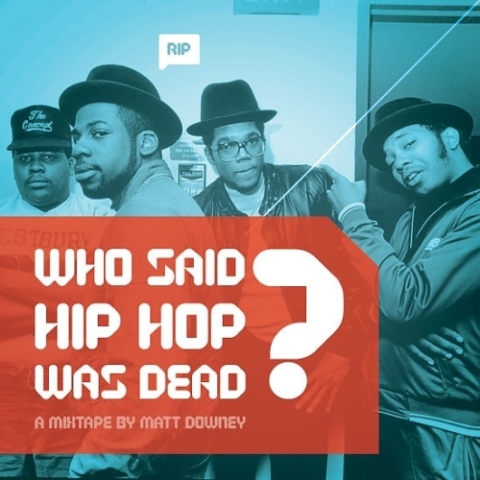 Who Said Hip Hop Was Dead By Matt Downey - Designers.MX #hiphop #orange #blue