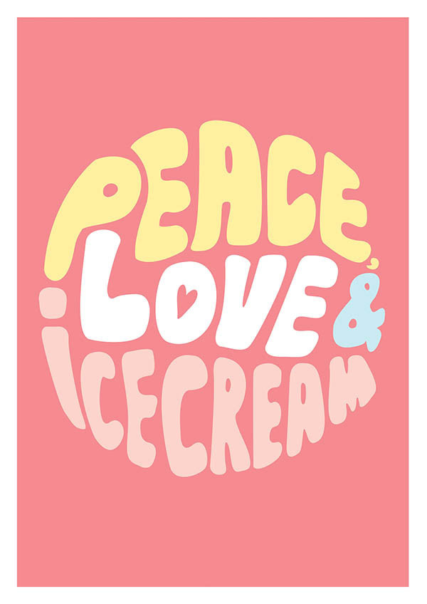Peace, love & ice cream by Débora Yukari