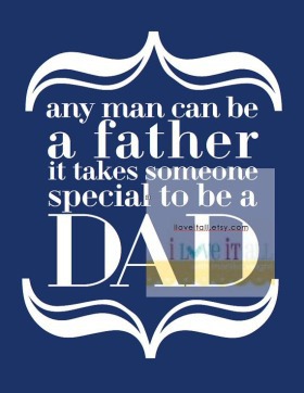 Fathers Gift . Love Art Print . Daddy Dad DaDa Stepdad . Birthday . To Be a Dad . Baby Shower Gift . - gifts for father to be
