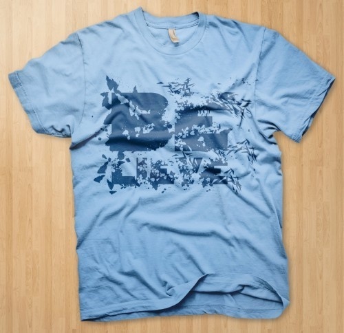 BELIEVE #blue #type #design #tshirt