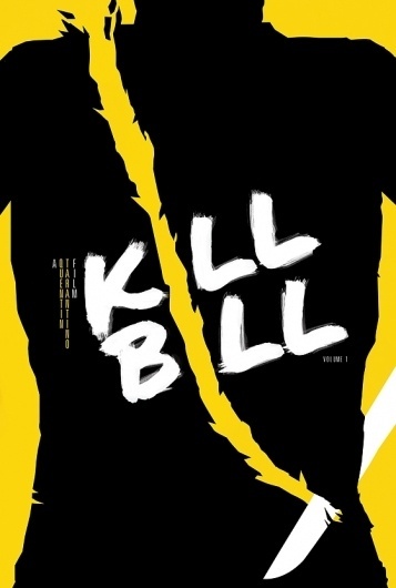Kill Bill: Vol. 1 – 2003 [My Film Poster] » Might&Wonder #bill #design #illustration #kill #poster #film