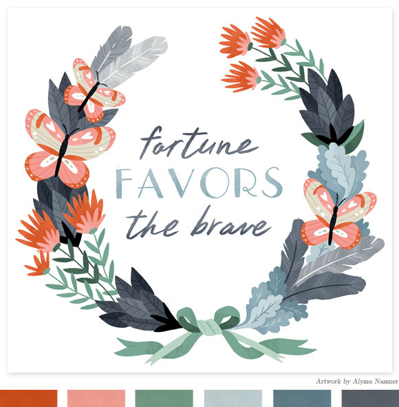 Fortune Favors the Brave art print by Alyssa Nassner | Small Talk Studio #brave #favors #flowers