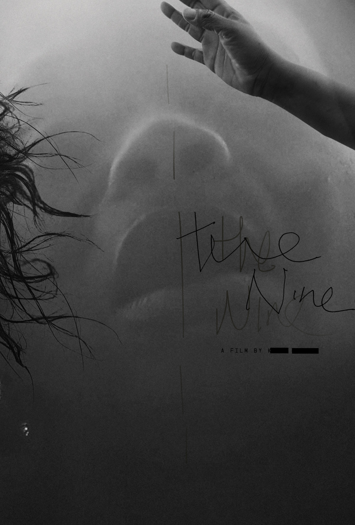 katy Grannan movie poster for the nine black and white hand written #poster #handwritten #blackandwhite #poster #hand #black