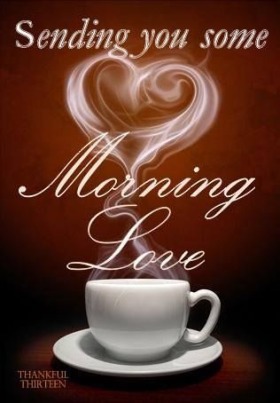 - Good Morning