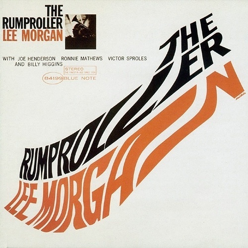 lee_morgan_the_rumproller.jpg 500×500 pixels #cover #jazz #album