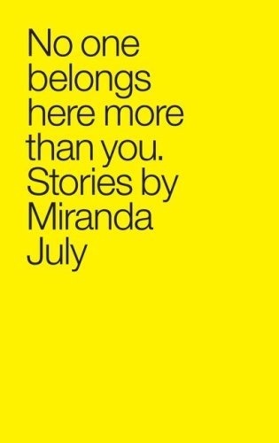 No One Belongs Here More Than You #cover #helvetica #yellow #book