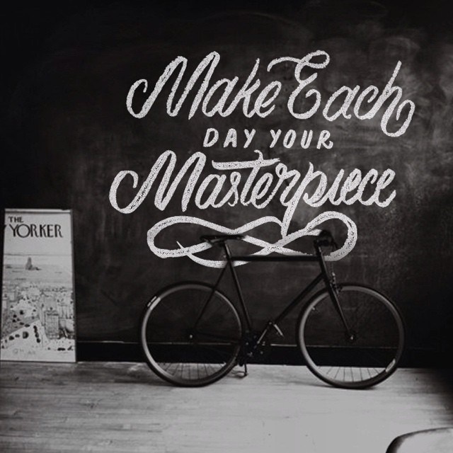 Make Each Day Your Masterpiece by John Wooden #lettering #chalk #art #hand #typography