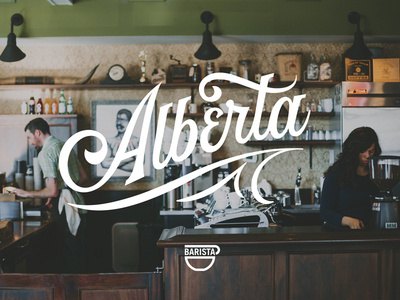 Barista Alberta #lettering
