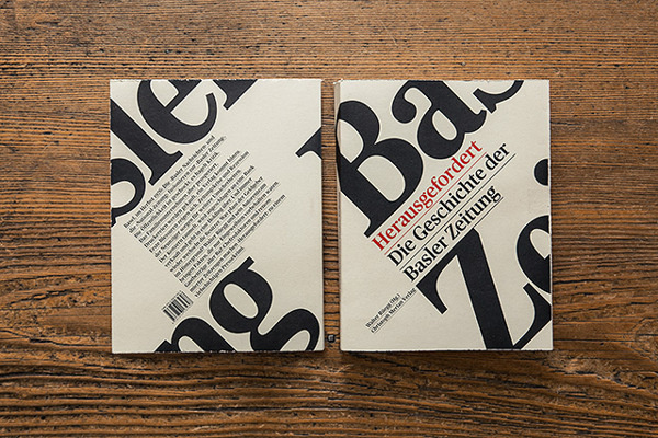 Herausgefordert. Die Geschichte der Basler Zeitung #book #cover #type #editorial #typography