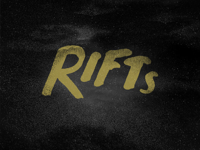 RIFTs #lettering