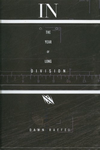 The Book Cover Archive: In The Year Of The Long Division, design by Barbara deWilde #cover #monochrome #design