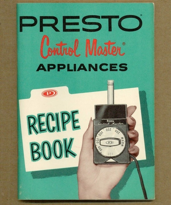 Vintage Cookbook 1960s PRESTO CONTROL MASTER Recipe Book Appliance Manual #layout #vintage