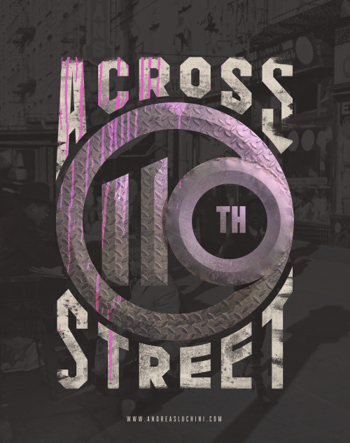 "Across 110th Street" #harlem #typography #retro