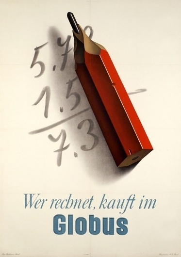 Wer rechnet, kauft im Globus - Galerie 123 - Original Vintage Posters #birkhauser #pencil #swiss #poster