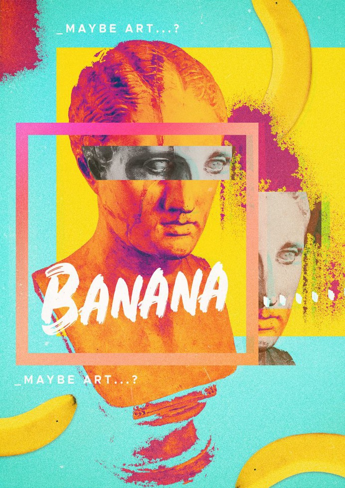 MAYBE ART..? Banana