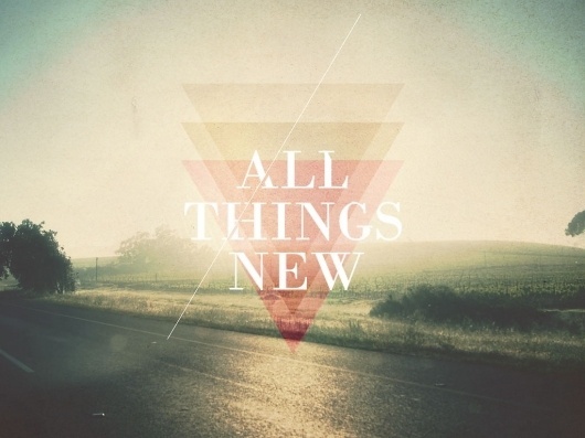 All sizes | All Things New | Flickr - Photo Sharing! #line #new #all #triangle #things #typography